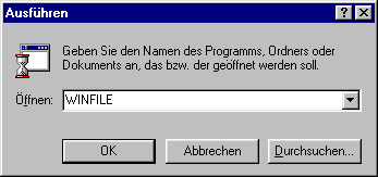 WINFILE aufsführen